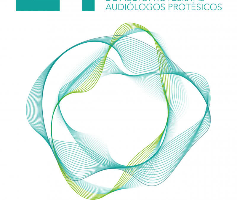 21º Congreso Nacional de Audioprotesistas Audiólogos protésicos ANA